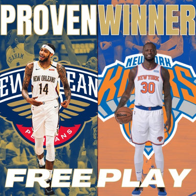 Pelicans vs Knicks FREE PLAY!