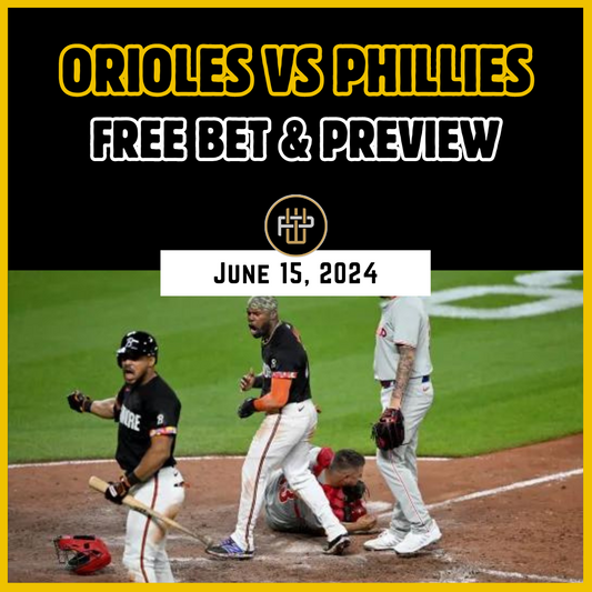 Orioles vs Phillies Free Bet June 15
