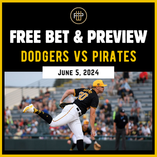 Dodgers vs Pirates Betting Prediction June 5, 2024